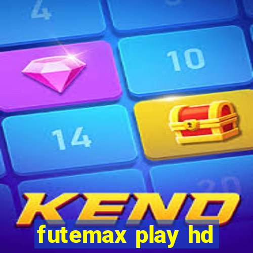 futemax play hd